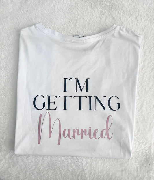 I´m getting Married T-Shirt (JGA)